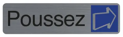EXACOMPTA Plaque de signalisation "Poussez