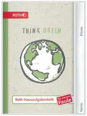 ROTH Hausaufgabenheft Teens für clevere Faule "Think Green