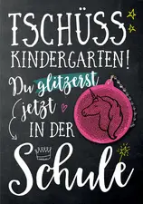 CACTUS Schulanfangs-Grußkarte "Tschüss Kindergarten