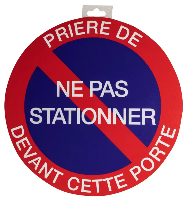 Panneau polypropylène non adhésif Prière de ne pas stationner devant cette porte 30 cm - Rouge