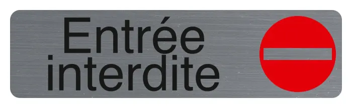 Plaque adhésive imitation aluminium Entrée interdite 16,5X4,4 cm - Gris