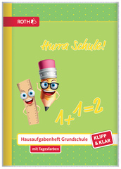 ROTH Hausaufgabenheft Klipp & Klar "Hurra Schule