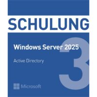 Schulung MS Win2025 Active Directory Termin:  09.02.26 - 11.02.26
