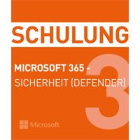 Schulung Microsoft 365 - Sicherheit (Defender) Termin: 16.02.26 - 18.02.26
