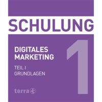 Schulung Digitales Marketing - Grundlagen Teil I Termin:  03.03.2026